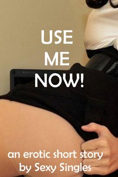 Cover Use Me Now! (eBook, ePUB)