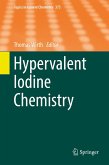 Hypervalent Iodine Chemistry (eBook, PDF)