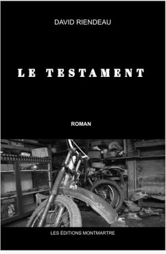 Le testament (eBook, ePUB) - Riendeau, David