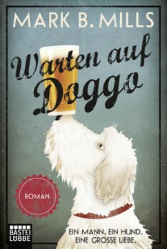 Warten auf Doggo - Mills, Mark B.