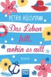 Das Leben fällt, wohin es will /... - Bild 1