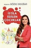 Istila Edilen Cocuklar - Erdogan, Gözde