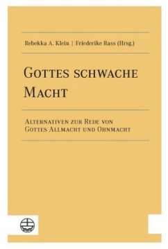 Gottes schwache Macht