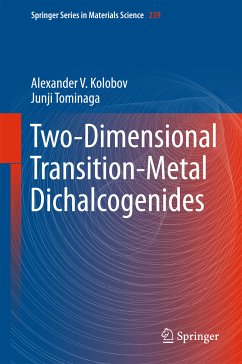 Two-Dimensional Transition-Metal Dichalcogenides (eBook, PDF) - Kolobov, Alexander V.; Tominaga, Junji