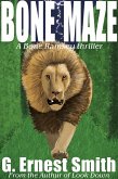 Bone Maze (eBook, ePUB) Bone Maze (eBook, ePUB)