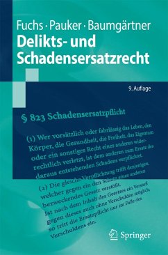 Delikts- und Schadensersatzrecht (eBook, PDF) - Fuchs, Maximilian; Pauker, Werner; Baumgärtner, Alex
