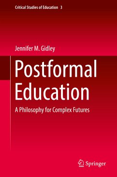 Postformal Education (eBook, PDF) - Gidley, Jennifer M.