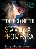 Siamo la promessa (eBook, ePUB)