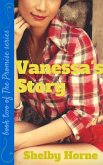 Vanessa's Story (The Promise, #2) (eBook, ePUB) Vanessa's Story (The Promise, #2) (eBook, ePUB)