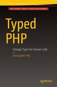 Typed PHP (eBook, PDF) - Pitt, Christopher