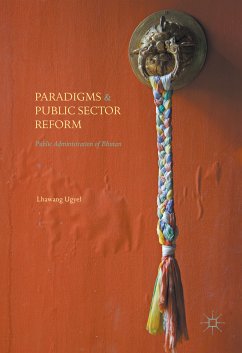 Paradigms and Public Sector Reform (eBook, PDF) - Ugyel, Lhawang