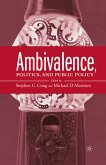 Ambivalence, Politics and Public Policy (eBook, PDF)