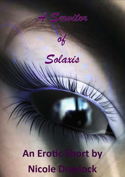 A Servitor of Solaxis (eBook, ePUB)