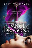 A Dance of Dragons: Series Starter Bundle (eBook, ePUB)