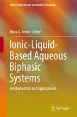 Ionic-Liquid-Based Aqueous Biphasic Systems (eBook, PDF)