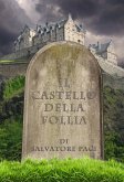 Il castello della follia (eBook, ePUB)