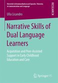 Narrative Skills of Dual Language Learners (eBook, PDF)