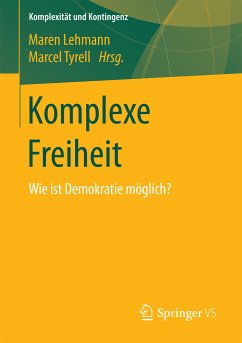 Komplexe Freiheit (eBook, PDF)