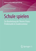 Schule spielen (eBook, PDF)