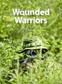 Wounded Warriors (eBook, ePUB)
