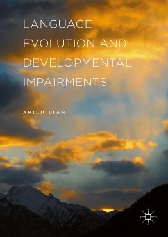 Language Evolution and Developmental Impairments (eBook, PDF)