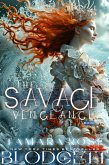 The Savage Vengeance (eBook, ePUB)