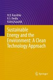 Sustainable Energy and the Environment: A Clean Technology Approach (eBook, PDF)