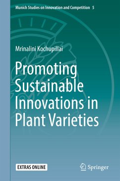 Promoting Sustainable Innovations in Plant Varieties (eBook, PDF) - Kochupillai, Mrinalini