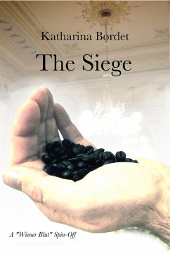 Cover The Siege (A Wiener Blut Short Story) (eBook, ePUB)