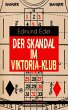 Der Skandal im Viktoria-Klub (Krimi aus... - Bild 1
