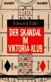 Der Skandal im Viktoria-Klub (Krimi aus der Spielerwelt) (eBook, ePUB)