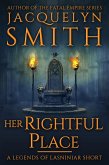 Her Rightful Place: A Legends of Lasniniar Short (eBook, ePUB)