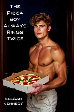 Cover The Pizza Boy Always Rings Twice (eBook, ePUB)