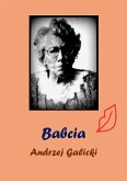Babcia - opowiadanie po polsku (eBook, ePUB)