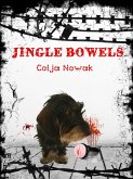 Jingle Bowels (eBook, ePUB)