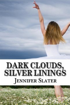 Cover Dark Clouds, Silver Linings (eBook, ePUB)