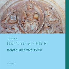 Das Christus Erlebnis (eBook, ePUB) - Kölsch, Hubert