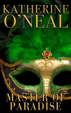 Master of Paradise (eBook, ePUB) - O'Neal, Katherine