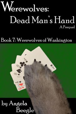Cover Werewolves: Dead Man's Hand (Werewolves of Washington, #7) (eBook, ePUB)