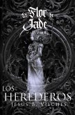 La Flor de Jade III (El Libro de los Herederos) Ed. Xª Aniversario (eBook, ePUB)