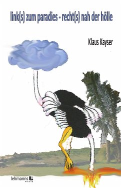 link(s) zum paradies - recht(s) nah der hölle (eBook, ePUB) - Kayser, Klaus