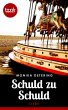Schuld zu Schuld (eBook, ePUB) - Bild 1