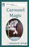Carousel Magic (eBook, ePUB)