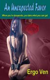 An Unexpected Favor (Submissive Cynthia, #9) (eBook, ePUB) An Unexpected Favor (Submissive Cynthia, #9) (eBook, ePUB)
