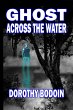 Ghost Across the Water (eBook, ePUB) - Bild 1