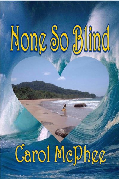 None So Blind (eBook, ePUB) None So Blind (eBook, ePUB)