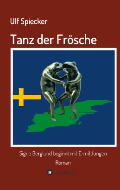 Tanz der Frösche - Spiecker, Ulf