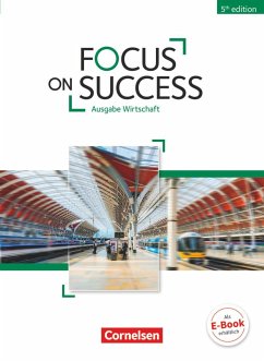 Focus on Success B1/B2 - Wirtschaft - Schülerbuch - Macfarlane, John Michael;Williams, Isobel E.;Benford, Michael