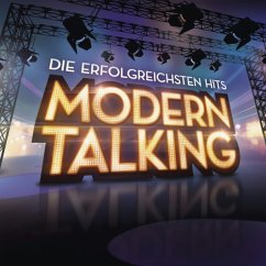 Die Erfolgreichsten Hits (Remastered) - Modern Talking