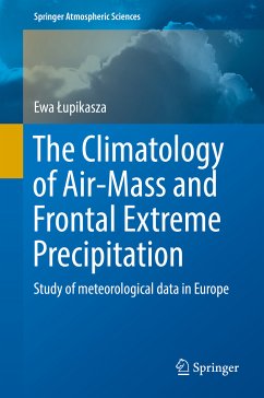 The Climatology of Air-Mass and Frontal Extreme Precipitation (eBook, PDF) - Łupikasza, Ewa